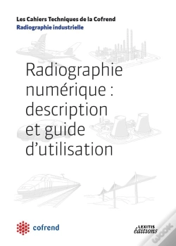 Capa do artigo Radiographie Numérique ; Description Et Guide D'Utilisation