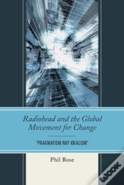 Capa do artigo Radiohead And The Global Movement For Change