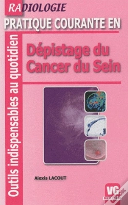 Capa do artigo Radiologie ; Dépistage Du Cancer Du Sein