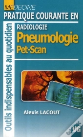 Radiologie ; Pneumologie, Pet-Scan