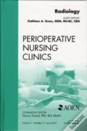 Radiology, An Issue Of Perioperative Nursing Clinics