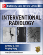 Radiology Case Review Series: Interventional Radiology - Preview