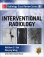 Radiology Case Review Series: Interventional Radiology - Preview
