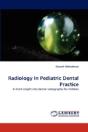 Radiology In Pediatric Dental Practice - Preview