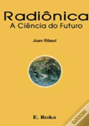 Capa do artigo Radiônica - A Ciência do Futuro