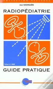 Capa do artigo Radiopediatrie Guide Pratique