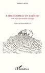 Radioscopie D'Un Creatif, Essai Sur La Personnalite Artistique - Preview