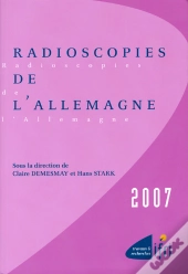 Radioscopies De L'Allemagne (Édition 2007)