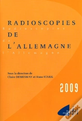 Radioscopies De L'Allemagne (Édition 2009)