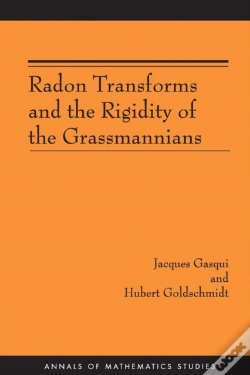 Capa do artigo Radon Transforms And The Rigidity Of The Grassmannians