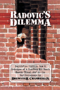 Radovic'S Dilemma - Preview