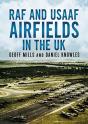 Raf And Usaaf Airfields In The Uk - Preview