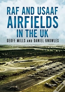 Capa do artigo Raf And Usaaf Airfields In The Uk