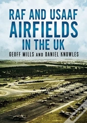 Capa do artigo Raf And Usaaf Airfields In The Uk
