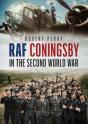 Raf Coningsby In The Second World War - Preview