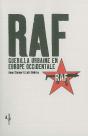 Raf : Guerilla Urbaine En Europe Occidentale - Preview