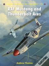 Raf Mustang And Thunderbolt Aces
