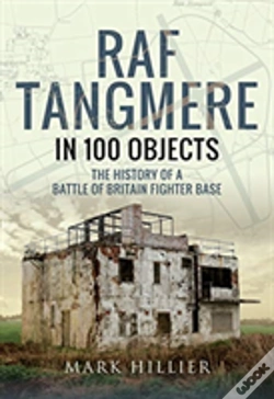 Capa do artigo Raf Tangmere In 100 Objects