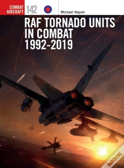 Capa do artigo Raf Tornado Units In Combat 1992-2019