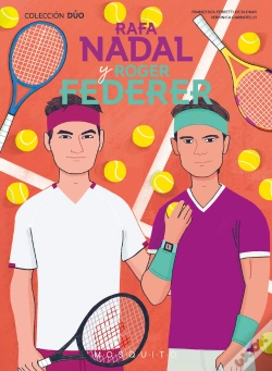 Capa do artigo Rafa Nadal Y Roger Federer