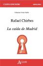 Rafael Chirbes, La Caida De Madrid - Preview