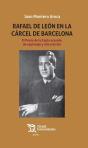 Rafael De León En La Cárcel De Barcelona - Preview