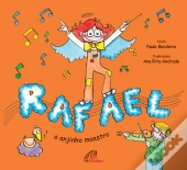 Rafael, o Anjinho Maestro