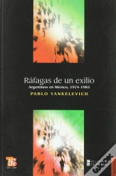 Rafagas De Un Exilio  