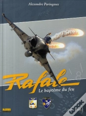 Capa do artigo Rafale ; Le Baptême Du Feu