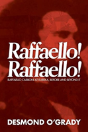 Raffaello! Raffaello! - Preview