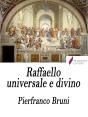 Raffaello Universale E Divino - Preview