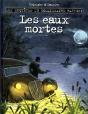 Raffini T.2 Les Eaux Mortes - Preview