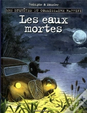 Raffini T.2 Les Eaux Mortes