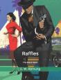 Raffles - Preview
