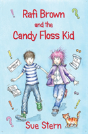 Rafi Brown And The Candy Floss Kid - Preview