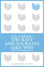 Raft / Socrates Asks Why - Preview