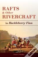 Rafts And Other Rivercraft