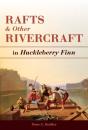 Rafts And Other Rivercraft - Preview