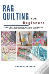 Rag Quilting For Beginners