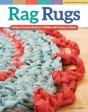 Rag Rugs, 2nd Edition, Revised And Expanded - Preview