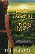 Rage Against The Dying Light