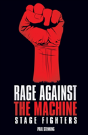 Rage Against The Machine - Stage Fighters - Preview
