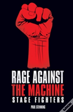 Capa do artigo Rage Against The Machine - Stage Fighters