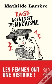 Rage Against The Machisme