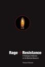 Rage And Resistance - Preview