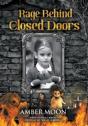 Rage Behind Closed Doors - Preview