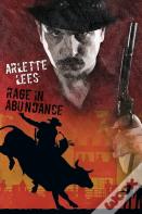 Rage In Abundance