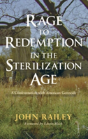 Rage To Redemption In The Sterilization Age - Preview