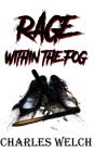 Rage Within The Fog - Preview