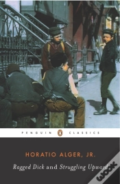 Capa do artigo Ragged Dick And Struggling Upward